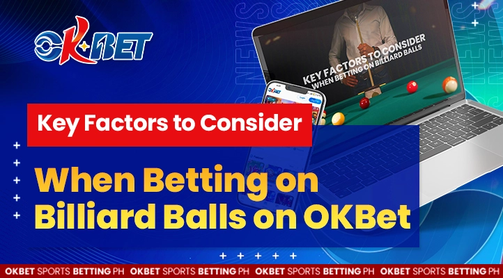 main factors to consider when betting on billiard balls